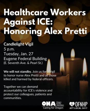 Healthcare Workers Against ICE: Honoring Alex Pretti
